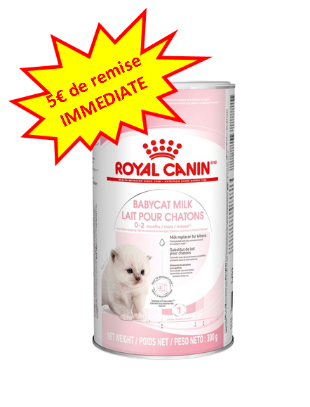 -5€ sur le Royal Canin Babycat Milk en 300g.